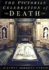 The Victorian Celebration of Death by James Stevens Curl