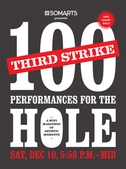 100 Performances for the Hole: Third Strike Flyer